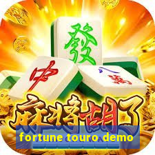 fortune touro demo